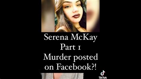 serena mckay video|Murder of Serena McKay